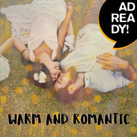 AD READY! - Warm and Romantic Tracks