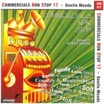 COMMERCIALS NON STOP 17-Gentle Moods