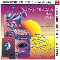 COMMERCIALS NON STOP 8-Love Stories
