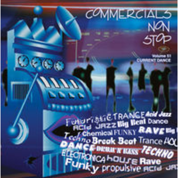 COMMERCIALS NON STOP 51 - Current Dance