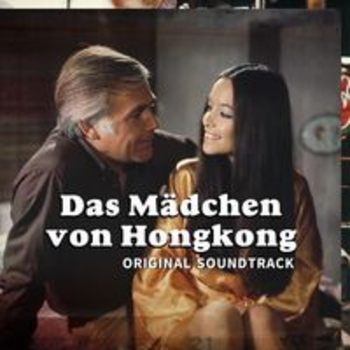 DAS MÄDCHEN VON HONGKONG - ORIGINAL SOUNDTRACK