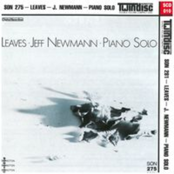 LEAVES-JEFF NEWMANN-PIANO SOLO