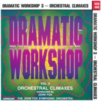 DRAMATIC WORKSHOP 3:ORCHESTRAL CLIMAXES