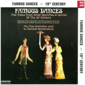 FAMOUS DANCES 19th Century