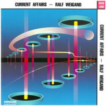 CURRENT AFFAIRS - Ralf Weigand