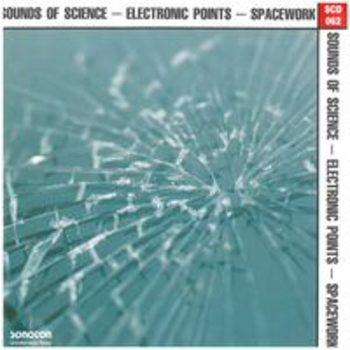 SOUNDS OF SCIENCE - ELECTRONIC POINTS