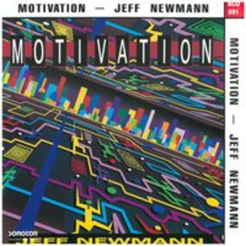 MOTIVATION - Jeff Newmann