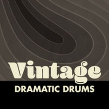 VINTAGE DRAMATIC DRUMS