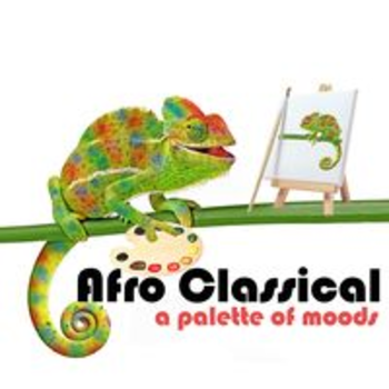 AFRO CLASSICAL - A PALETTE OF MOODS