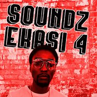 SOUNDZ EKASI 4 - UPBEAT MZANTSI HOUSE