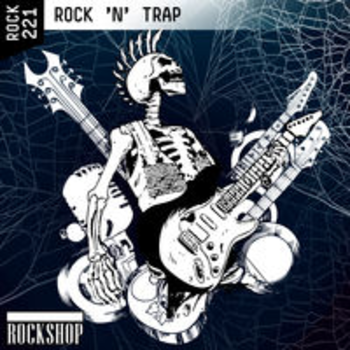 ROCK 'N' TRAP