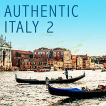 AUTHENTIC ITALY II