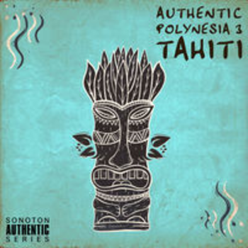 AUTHENTIC POLYNESIA 3 - Tahiti