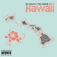 AUTHENTIC POLYNESIA 4 - Hawaii