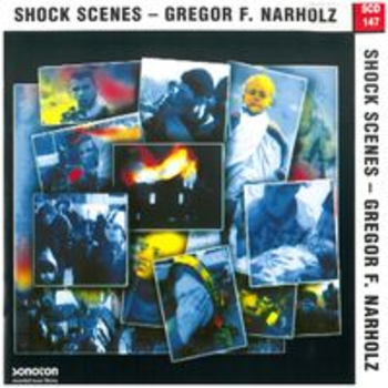 SHOCK SCENES - Gregor F. Narholz