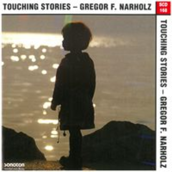 TOUCHING STORIES - Gregor F. Narholz