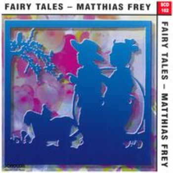 FAIRY TALES - Matthias Frey