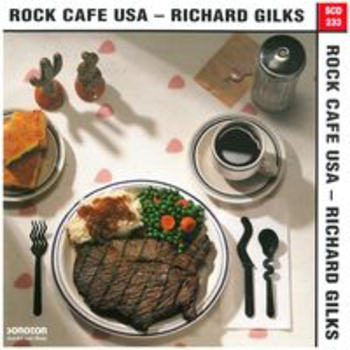 ROCK CAFE USA - RICHARD GILKS