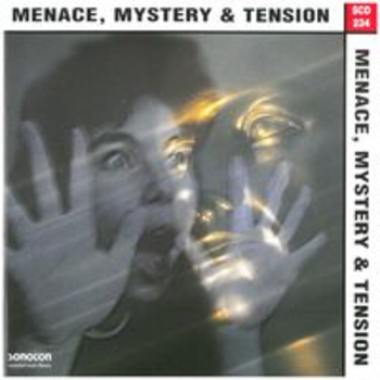 MENACE, MYSTERY AND TENSION