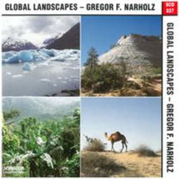 GLOBAL LANDSCAPES - GREGOR F. NARHOLZ