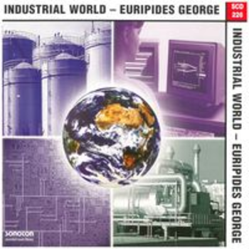 INDUSTRIAL WORLD - EURIPIDES GEORGE