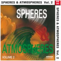 SPHERES & ATMOSPHERES VOL.2