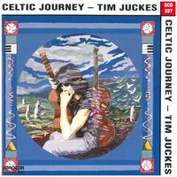 CELTIC JOURNEY - TIM JUCKES