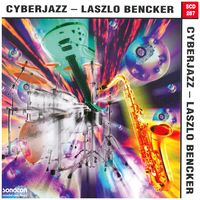 CYBERJAZZ - LASZLO BENCKER