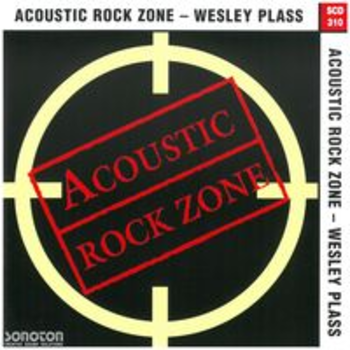 ACOUSTIC ROCK ZONE - WESLEY PLASS