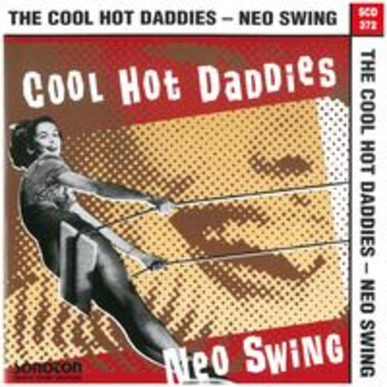THE COOL HOT DADDIES - NEO SWING