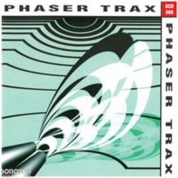 PHASER TRAX