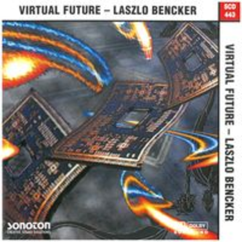 VIRTUAL FUTURE - Laszlo Bencker