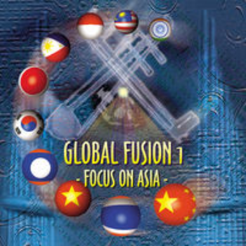 GLOBAL FUSION 1 - FOCUS ON ASIA