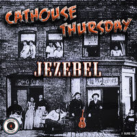JEZEBEL - Cathouse Thursday