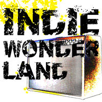 INDIE WONDERLAND - Indie Fever Vol. 2