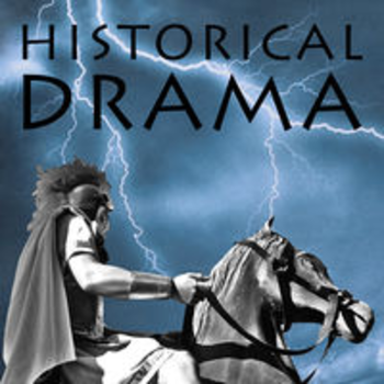 HISTORICAL DRAMA