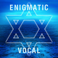 ENIGMATIC VOCAL - Elii Geba