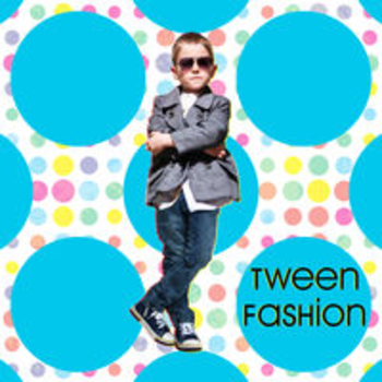 TWEEN FASHION