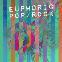 EUPHORIC POP/ROCK