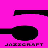JAZZCRAFT 5 - Believe The Hype