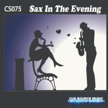  - Sax In The Evening