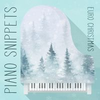 PIANO SNIPPETS - EURO CHRISTMAS