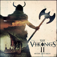 THE VIKINGS II - Myths & Sagas