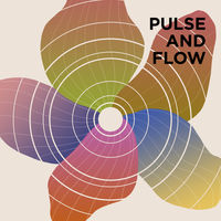 PULSE AND FLOW