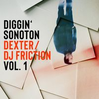 DIGGIN' SONOTON - Dexter & DJ Friction Vol. 1