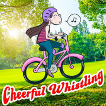 CHEERFUL WHISTLING