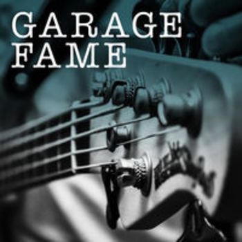 GARAGE FAME