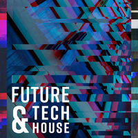 FUTURE & TECH HOUSE