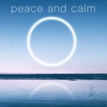 PEACE AND CALM