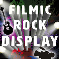 FILMIC ROCK DISPLAY